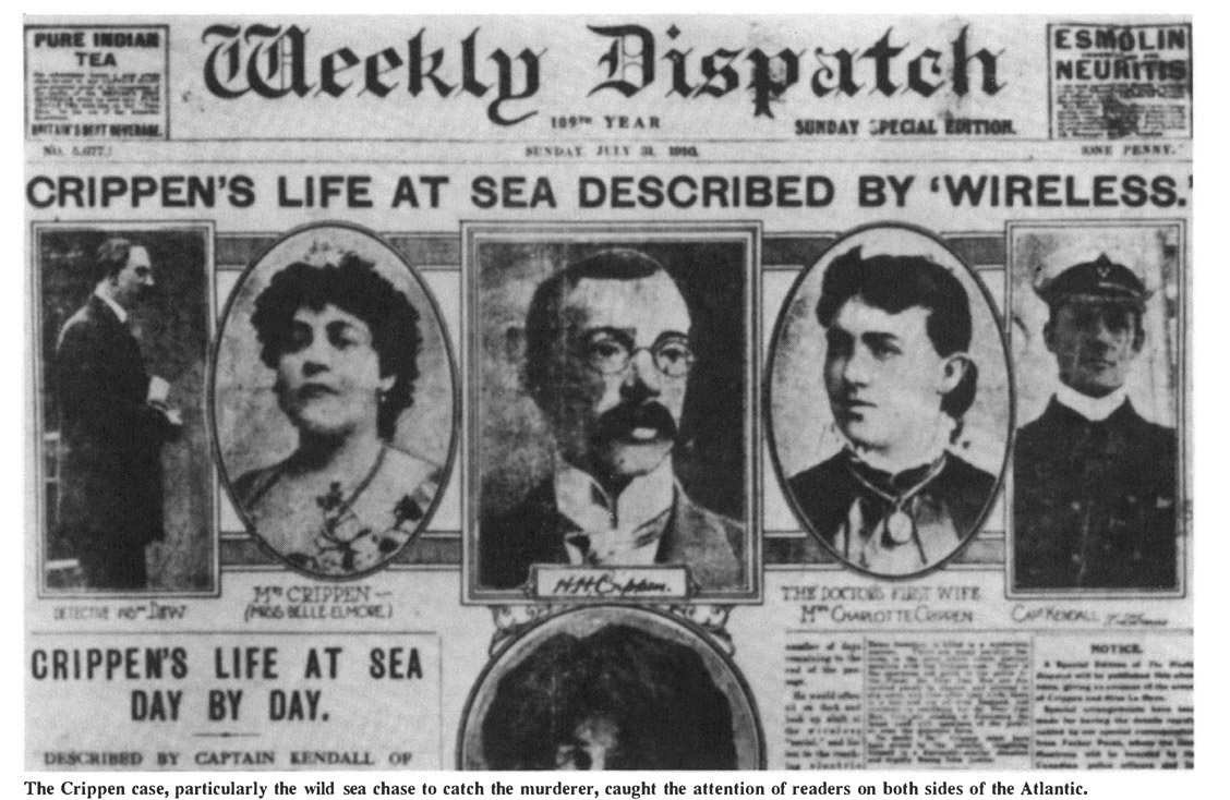 The Crippen case, particularly the wild sea chase to catch the murderer, caught the attention of readers on both sides of the Atlantic.