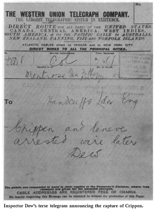 Inspector Dew’s terse telegram announcing the capture of Crippen.