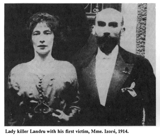 Lady killer Landro with his first victim, Mme. Izore, 1914.