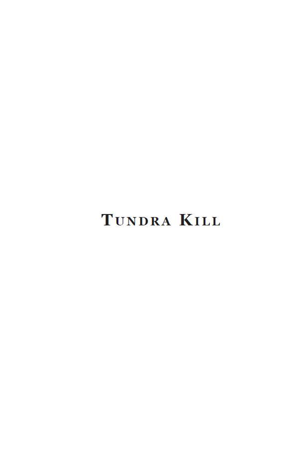 Half Title of Tundra Kill