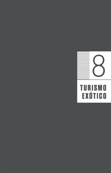 8 TURISMO EXÓTICO