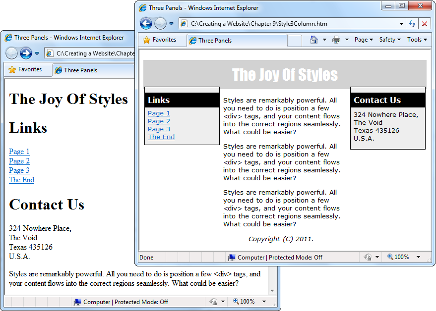 Left: This page displays just plain text, but it’s ready for a style sheet: the author carefully separated the page into logical sections. Right: When you apply a style sheet to the page, its formatting and layout change dramatically. You’ll see this example in Chapter 9 (page 255).