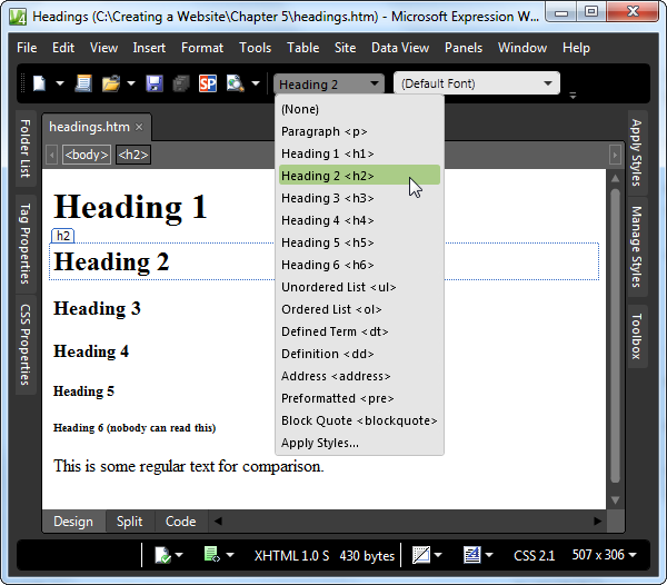 Many web page editors let you apply headings with a single click. In Dreamweaver, you can use the handy buttons in the Text tab of the Insert toolbar. In Expression Web, you can find a drop-down list that lets you choose whether to make the currently selected text a paragraph or one of the various headings, as shown here.