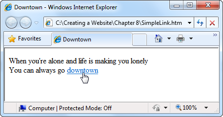 If you don’t take any other steps to customize an anchor element, its text appears in a browser with the familiar underline and blue lettering. When you move your mouse over a hyperlink, your mouse pointer turns into a hand. You can’t tell by looking at a link whether or not it works—if the link points to a non-existing page, you’ll get an error message only after you click it.