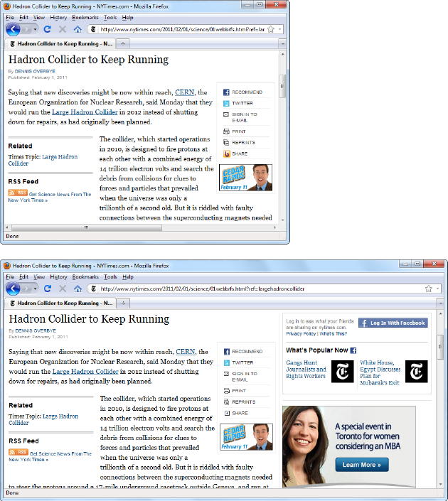 Top: To read this article without scrolling, you need a window that’s about 600 pixels wide, which is a comfortable fit for an old 800 x 600 pixel monitor.Bottom: Widen the window to about 1,000 pixels and you see frills like videos, ads, a search box, and a list of popular articles. If you make the window any wider, all you see is blank space on the right side. Most news sites use fixed-width page design to deal with variable window sizes.