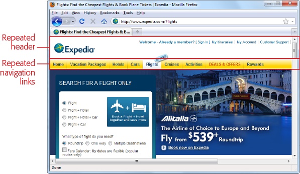 Every page on www.expedia.com is a multipart page. Each one stitches together several pieces of information, including navigation tabs (which are always the same, no matter where you go on the site) and content (which varies from page to page). This sort of design crops up on sites throughout the Web.