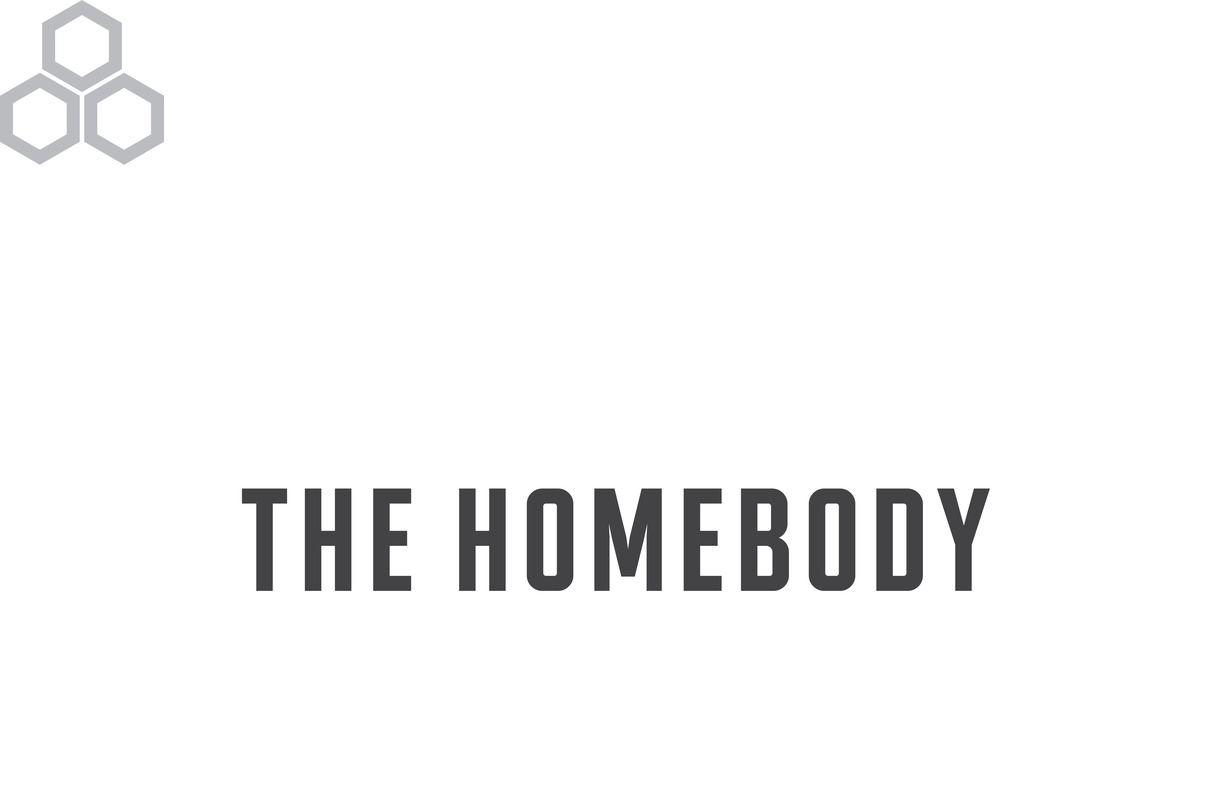 The Homebody