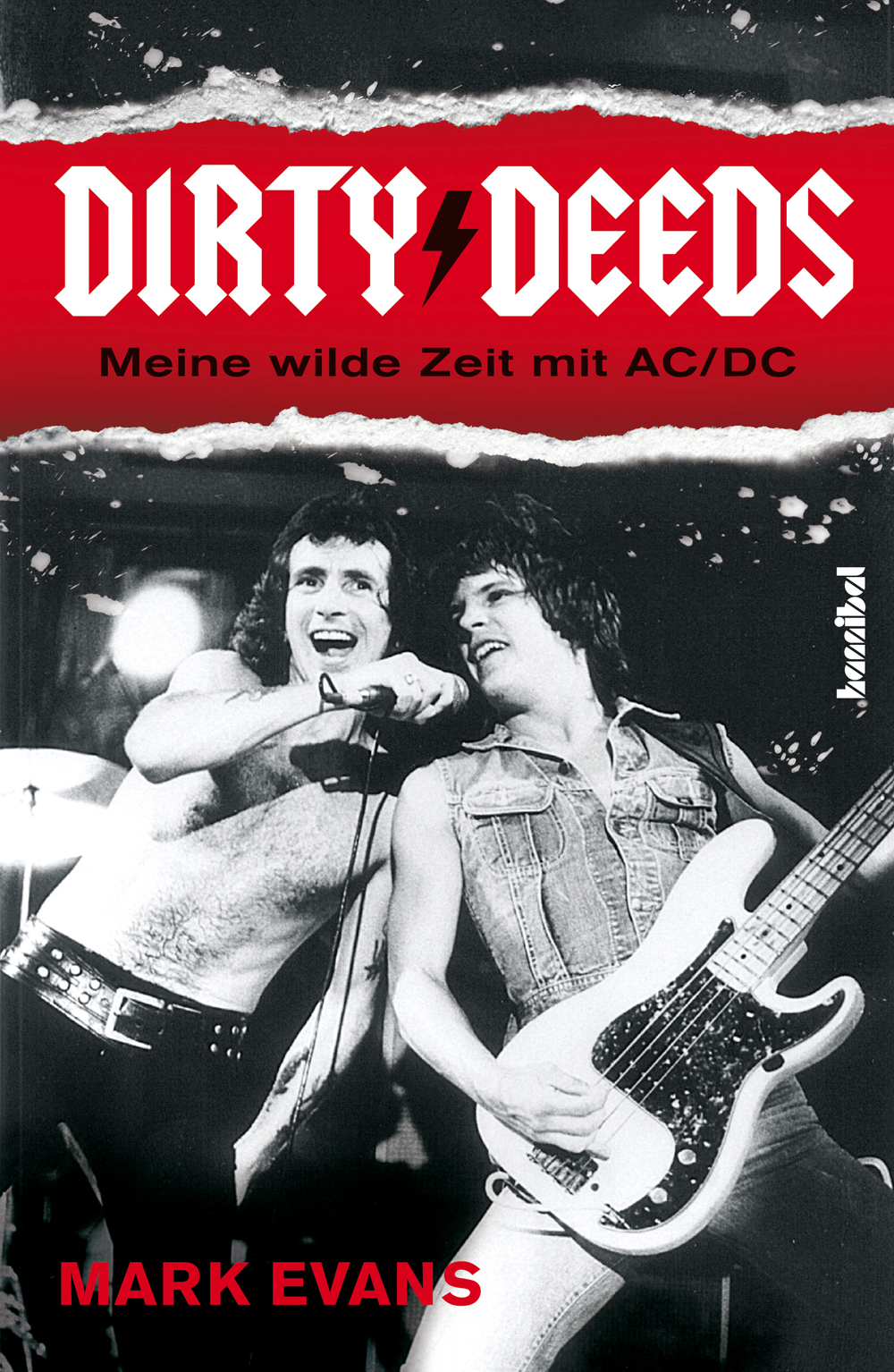 Evans, Mark - - Dirty Deeds - Meine wilde Zeit mit AC_DC