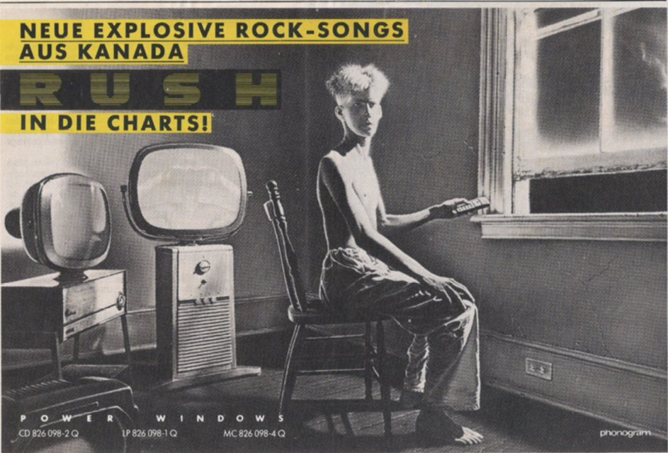 A German advertisement for Power Windows. The illustration is in black and white and features a person sitting on a chair looking out the window of a room. Behind them are two retro TVs. The text on the advertisement, highlighted in yellow, reads the following in German: Neue explosive rock-songs aus Kanada. RUSH in die charts!