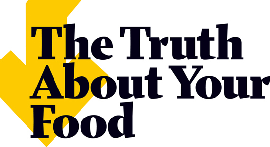 The Truth About Your Food