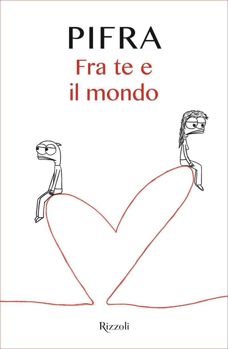 Copertina. «Fra te e il mondo» di Pifra