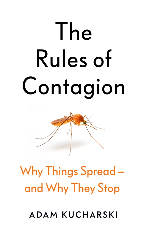 The Rules of Contagion, by Adam Kucharski