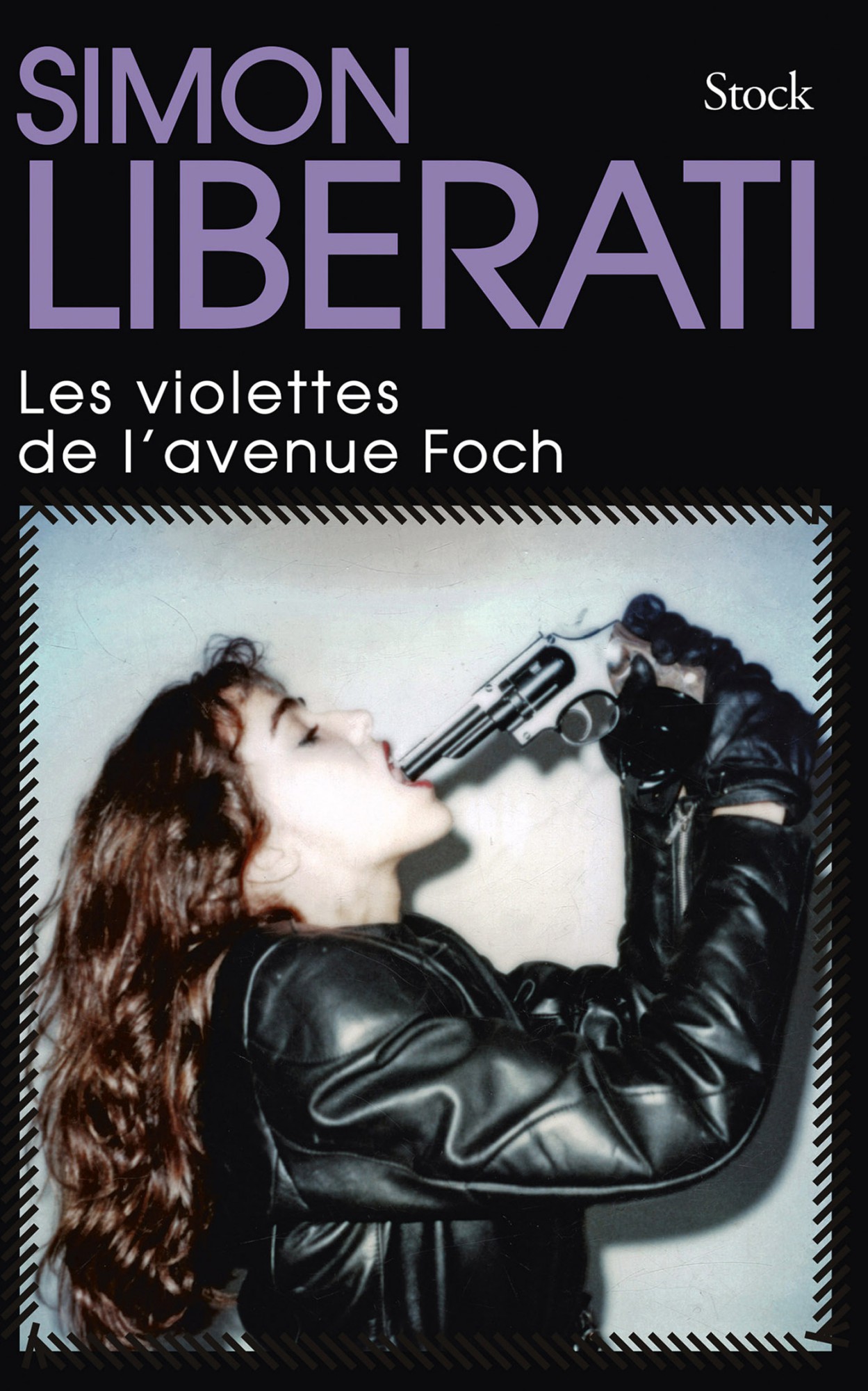 Couverture : Simon Liberati, Les violettes de l’avenue Foch, Stock