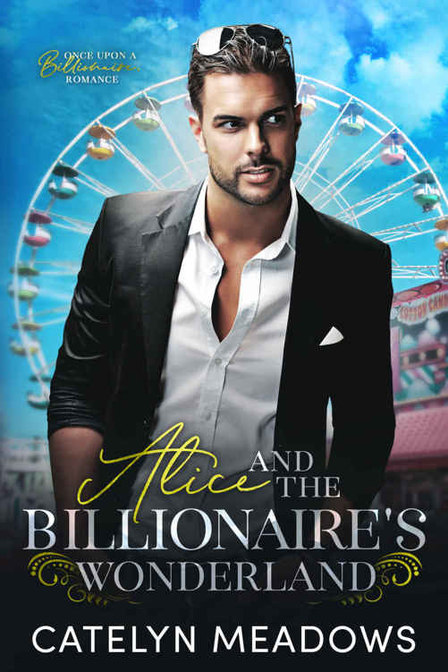 AliceandtheBillionairesWonderland_EBook.v3_Amazon