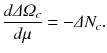 
$$\displaystyle{ \frac{d\varDelta \varOmega _{c}} {d\mu } = -\varDelta N_{c}. }$$
