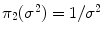 
$$\pi _{2}({\sigma }^{2}) = 1/{\sigma }^{2}$$
