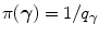 
$$\pi (\boldsymbol{\gamma }) = 1/q_{\boldsymbol{\gamma }}$$
