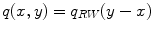 
$$q(x,y) = q_{RW}(y - x)$$
