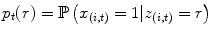 
$$\displaystyle{p_{t}(r) = \mathbb{P}\left (x_{(i,t)} = 1\vert z_{(i,t)} = r\right )}$$
