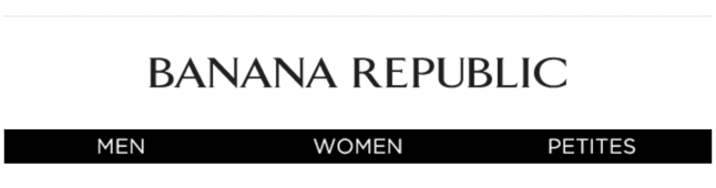 When navigation is necessary, a pared-down version like Banana Republic’s is a good compromise.