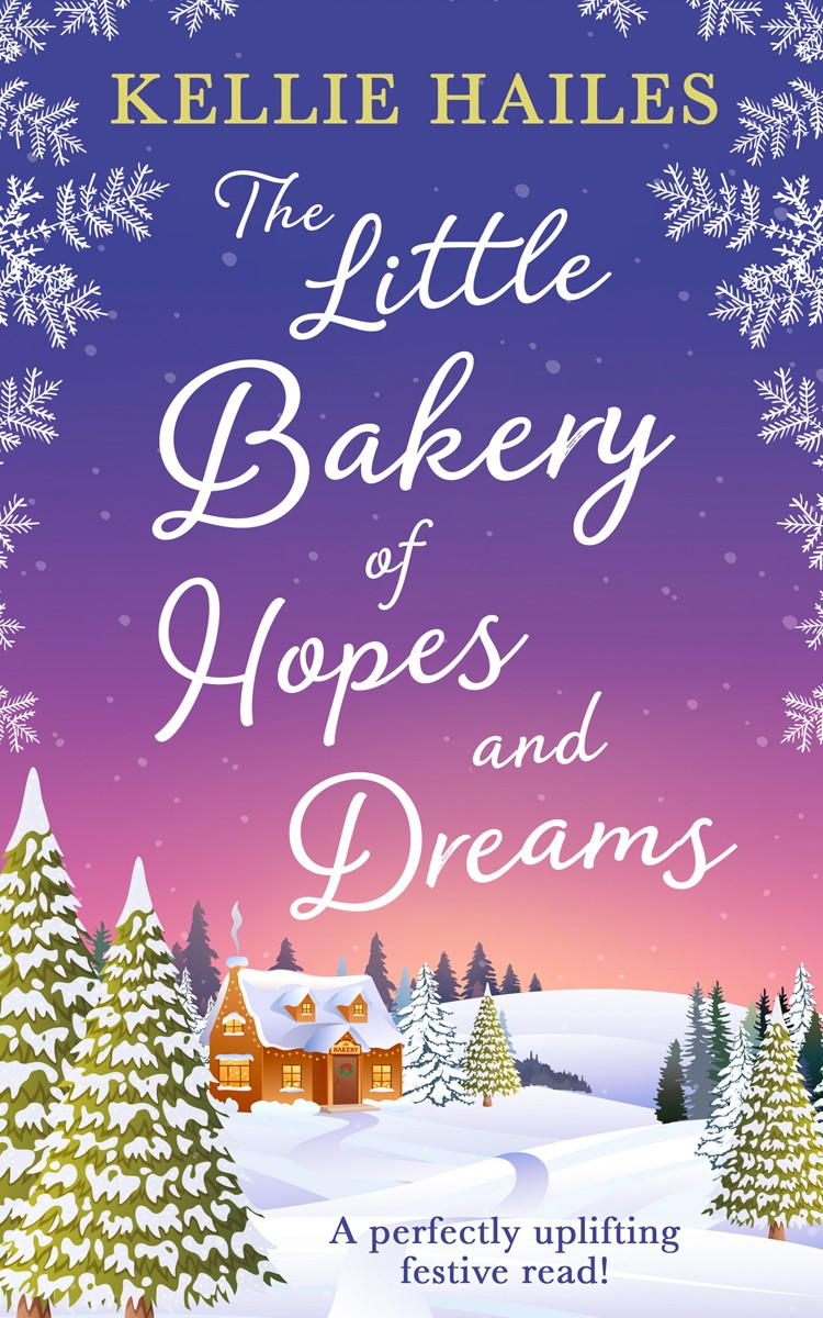 Cover image: The Little Bakery of Hopes and Dreams by Kellie Hailes