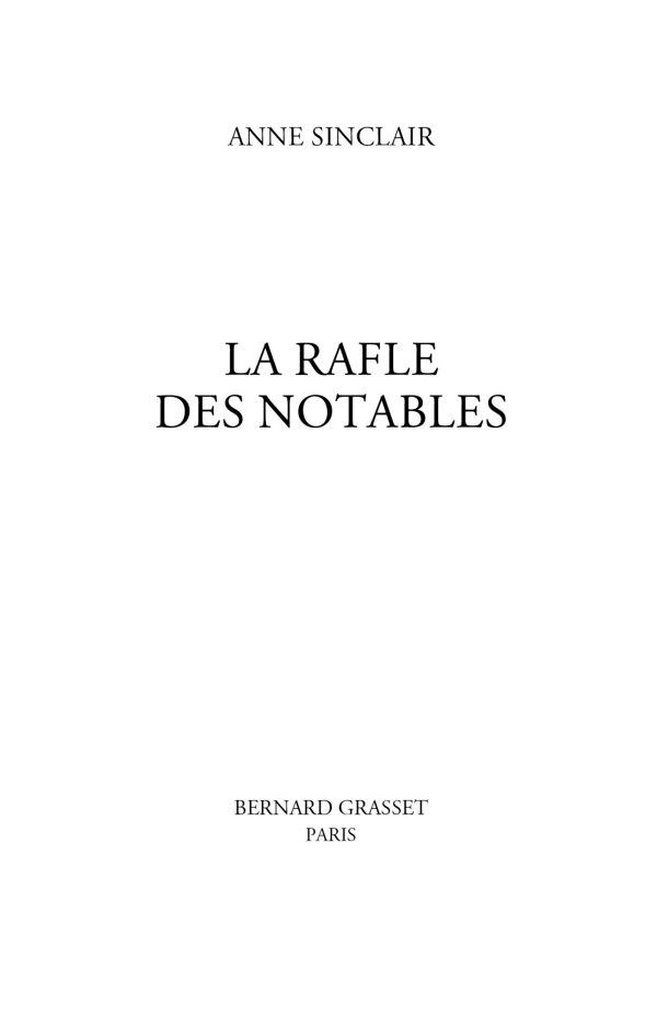 Page de titre : Sinclair Anne, La rafle des notables, Bernard Grasset