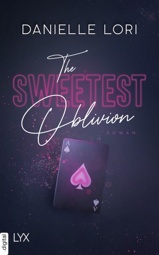 Deckblatt von The Sweetest Oblivion von Danielle Lori