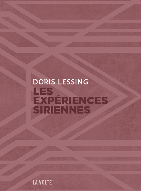 Couverture - Doris Lessing - Les expériences siriennes