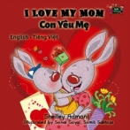 Macintosh HD:Users:innanusinskyshmuilov:Gibui March18-2016:Inna:My books:My books:Book9 I love my mom:text+illustrations:Vietnamese:cover mom vietnamese bil.jpg