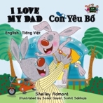 Macintosh HD:Users:innanusinskyshmuilov:Gibui March18-2016:Inna:My books:My books:Book 13 I Love My Dad:text+illustrations:Vietnamese:cover vietnamese bil.jpg