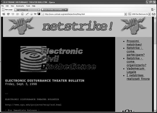 On September 5, 1998, the Electronic Disturbance Theater called for an Internet strike against the Pentagon, the Frankfurt Stock Exchange, and Mexican President Zedillo's website to support the Zapatistas.