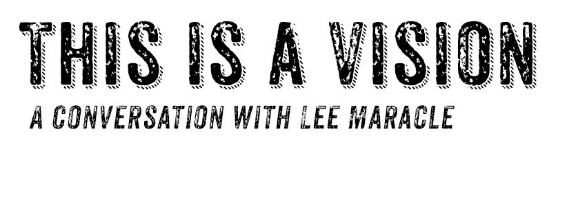 This is a vision: A Conversation with Lee Maracle