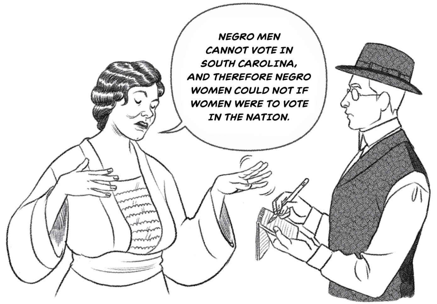 Negro men cannot vote in South Carolina, and therefore negro women could not if women were to vote in the nation.