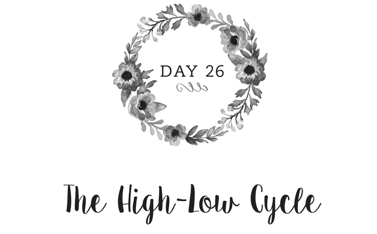 Day 26: The High-Low Cycle