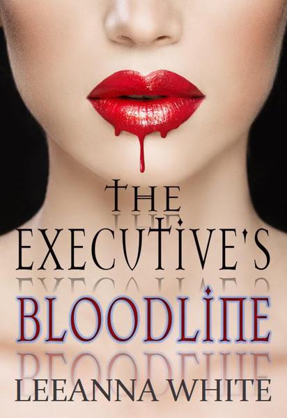 The Executive's Bloodline