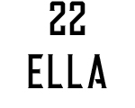 ELLA22