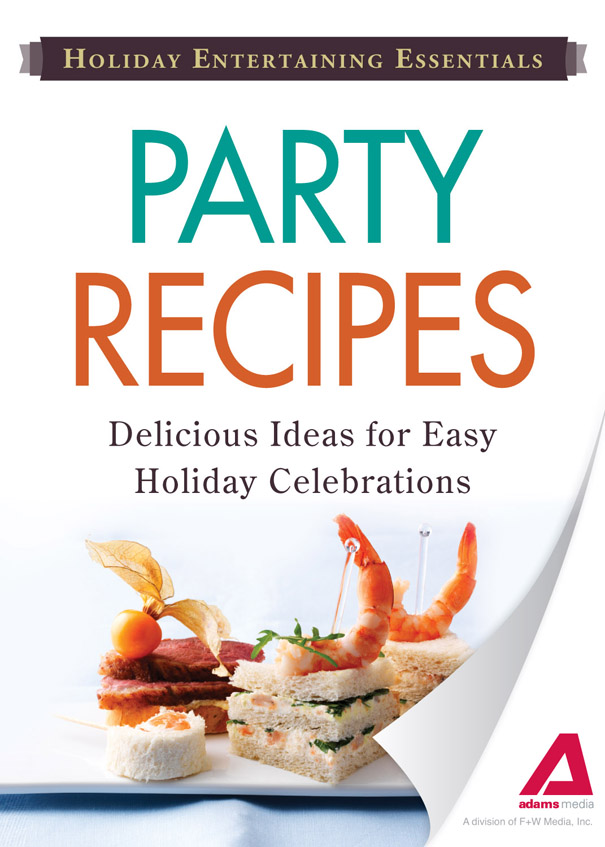 Holiday Entertaining Essentials: Party Recipes cover