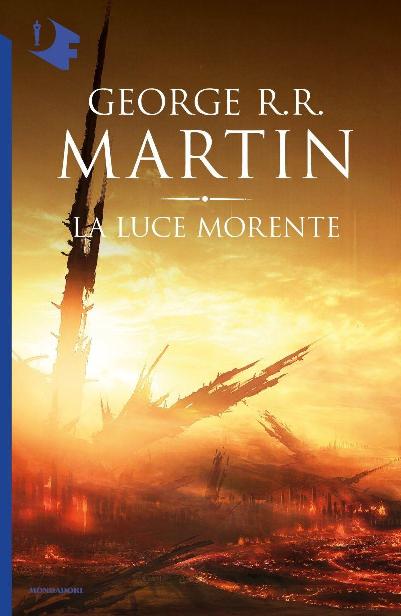 Copertina. «La luce morente» di George R.R. Martin