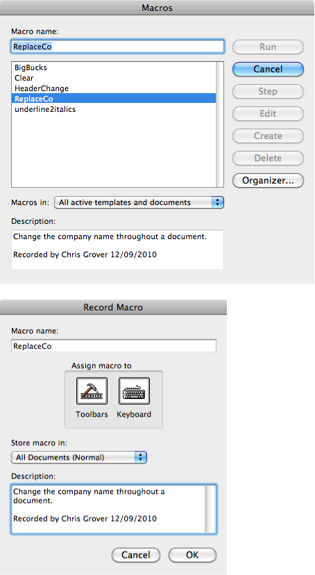 Top: The Macros dialog box, listing all macros you’ve created. Here’s your opportunity to delete one or edit it, line by line. You can’t rename one, however, except by entering the Visual Basic Editor described at the end of this chapter.Bottom: All currently open documents appear in the “Store macro in” pop-up menu. If you store it in the Normal template, it will be available to you in all Word documents. You can click Pause while recording the macro if you need to leave the Mac for any reason.