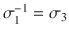 $$\sigma_{1}^{-1}=\sigma_{3}$$