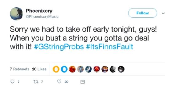 @PhoenixcryMusic Sorry we had to take off early tonight, guys! When you bust a string you gotta go deal with it! #GStringProbs #ItsFinnsFault