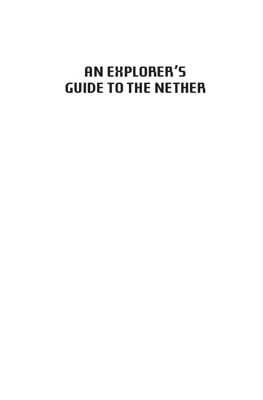 Half Title of Explorer’s Guide to the Nether