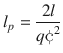 
$$ {l}_p=\frac{2l}{q{\text{\cent}}^2} $$
