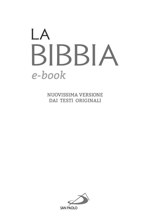 LA BIBBIA e-book - Nuovissima versione dai testi originali