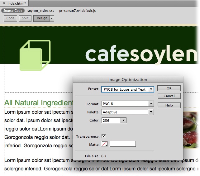 Dreamweaver lets you insert a Photoshop (.psd) file directly into Dreamweaver, and in the process choose a format for the file when Dreamweaver converts it into a web-ready GIF, JPG, or PNG. You can choose a file type such as PNG8 and set various options that help compress the image to a smaller file size.