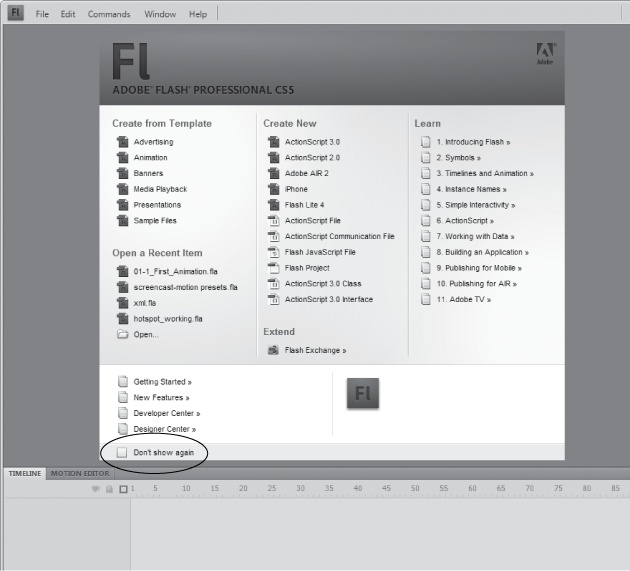 This Welcome screen appears the first time you launch Flash—and every subsequent time, too, unless you turn on the "Don't show again" checkbox (circled). If you ever miss the convenience of seeing all your recent Flash documents, built-in templates, and other options in one place, then you can turn it back on by choosing Edit→Preferences (Windows) or Flash→Preferences (Mac). On the General panel, choose Welcome Screen from the On Launch pop-up menu.