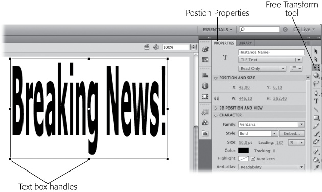 You can use the same tools to position and transform blocks of text that you use to work with other graphics. Here, the headline was stretched dramatically by increasing the Height property for the text field. Note, however, that the font size is still 50. Transforming distorts the text but doesn't change the underlying typographic properties.