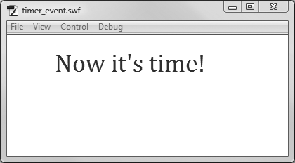 In this example, a timer event is used to change the text displayed in a dynamic text field.