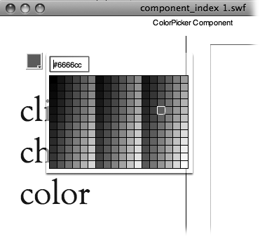 The ColorPicker makes it easy for your audience to select a single color from an entire palette of options. Using ActionScript code, you can limit the colors shown in the palette.