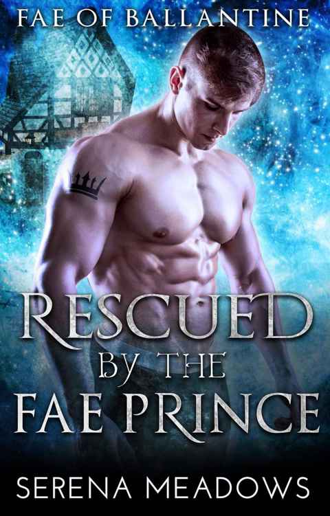 Rescued by The Fae Prince